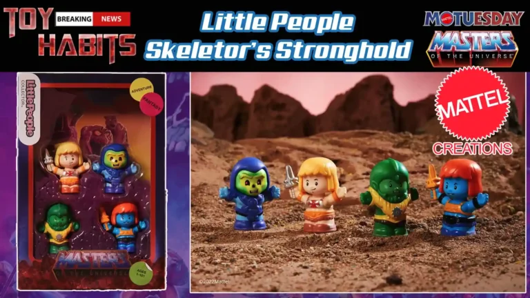 Little People Collector MOTU Set Skeletor’s Stronghold: MOTUesday News Drop