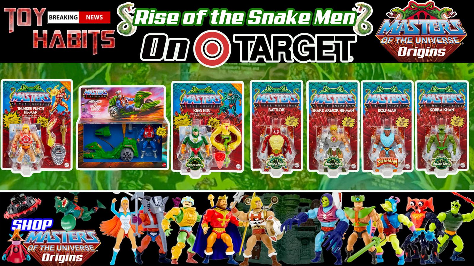 Rise of the Snake Men Masters of the Universe Origins Wave 11 on Target