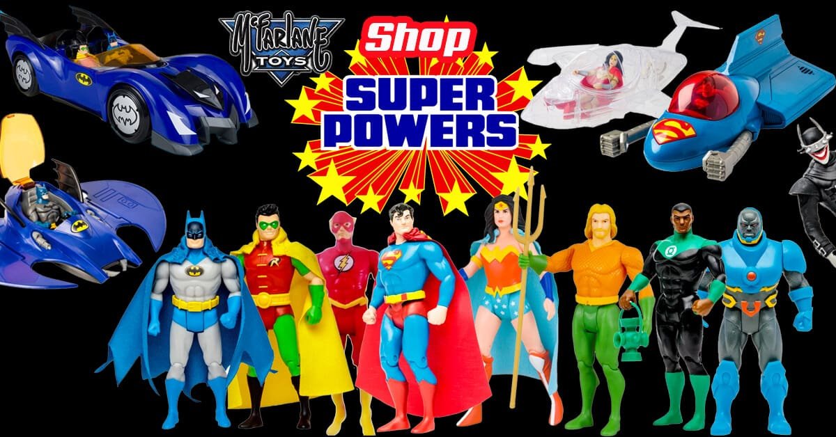 McFarlane DC Super Powers Shop Hero copy