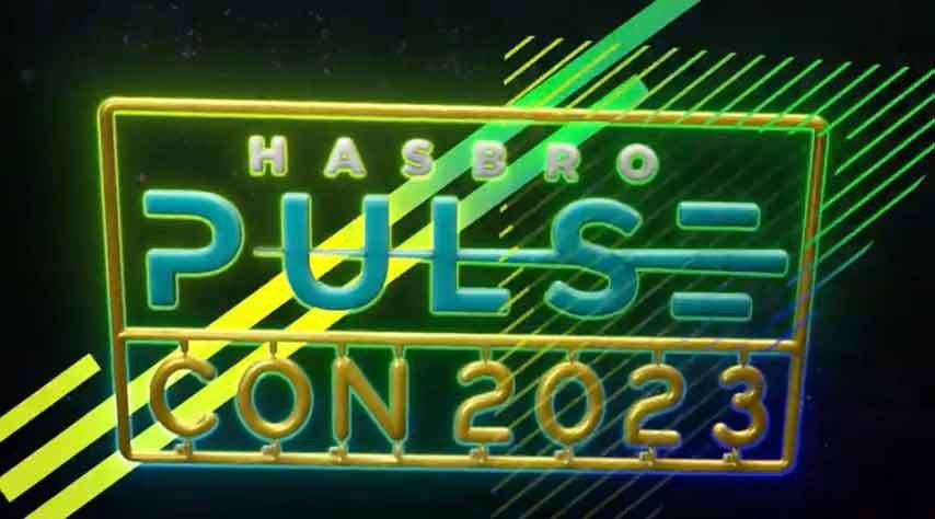 Hasbro-Pulse-Con-2023