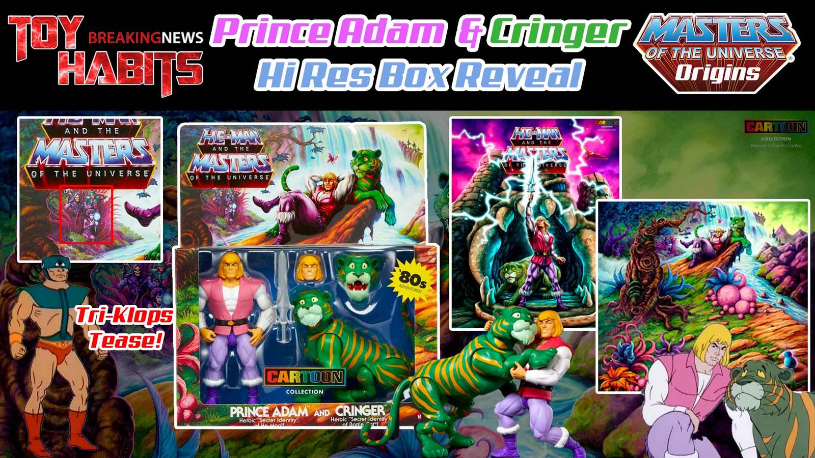 Prince-Adam-&-Cringer-MOTU-Origins-Cartoon-Collection-Box-Reveal-Teases-Tri-Klops 2