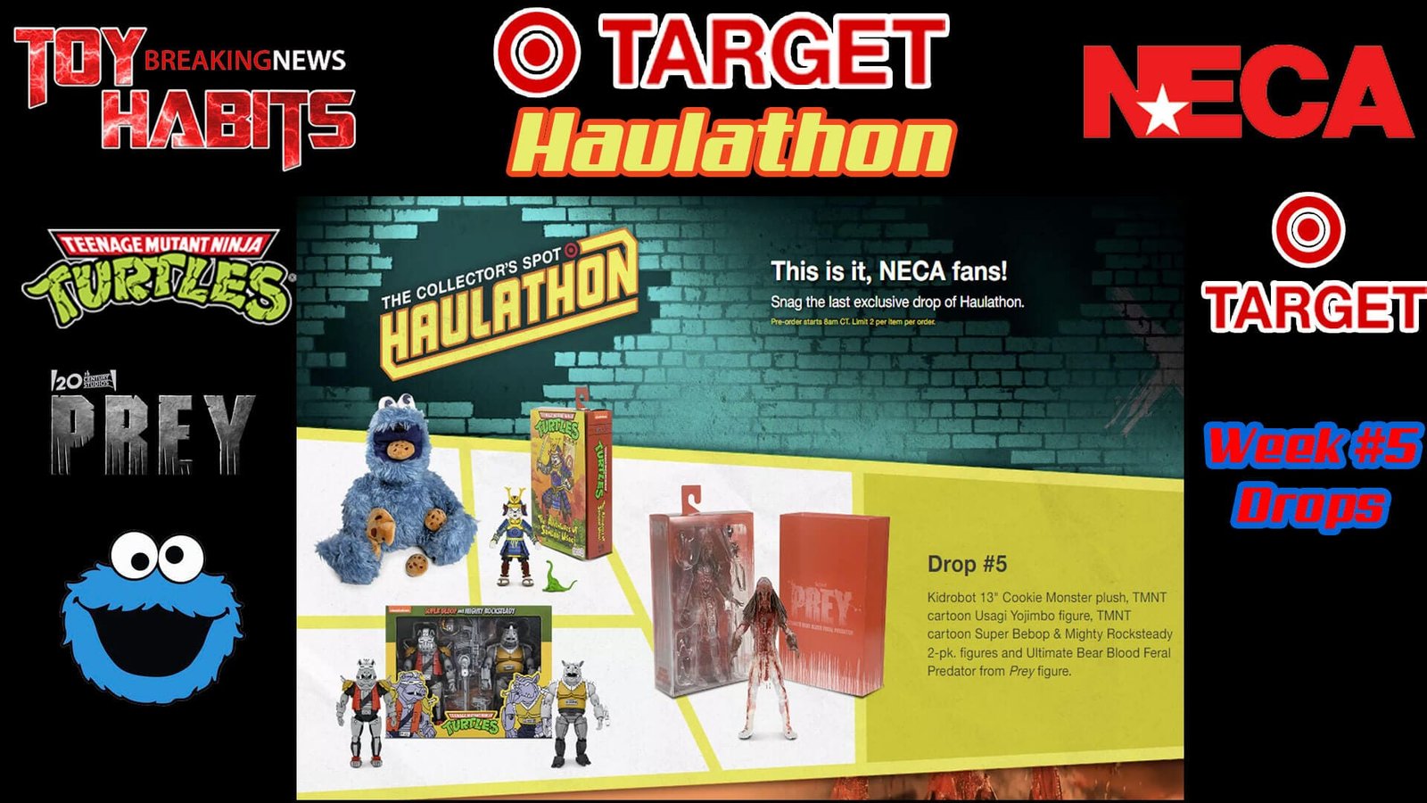 Target-Collector's-Spot-Neca-Haulathon-Week-#5-update