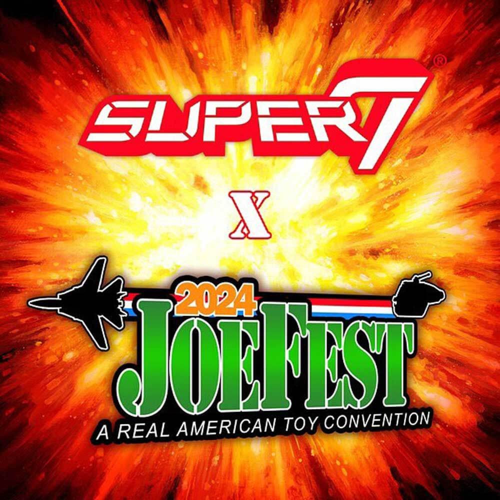Super7-x-Joefest