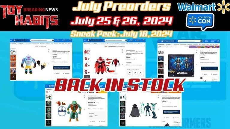 Walmart-Collector-Con-July-2024-Dates-and-Preorders-Preview-1