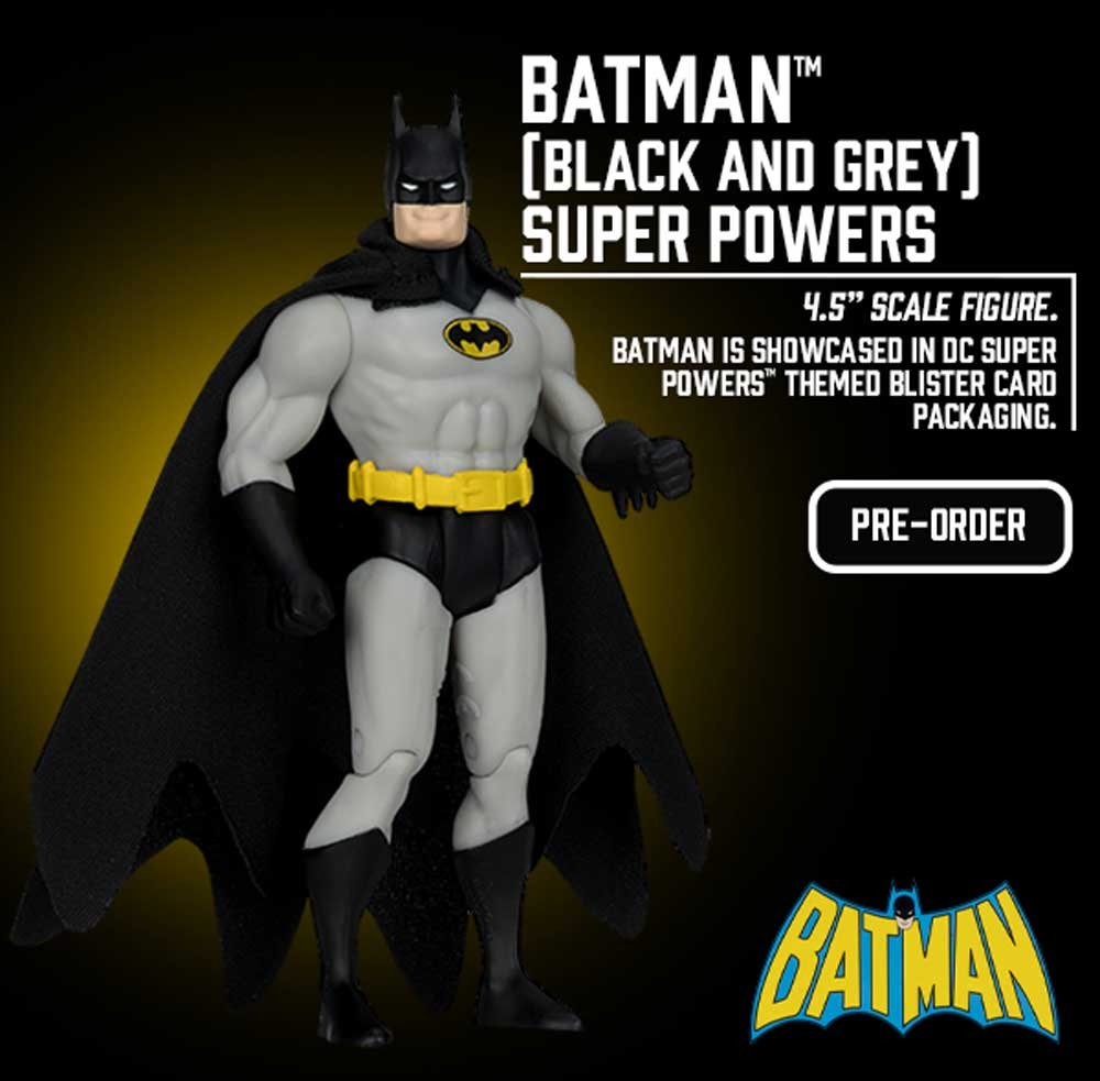 McFarlane-DC-Super-Powers-Wave-9-Classic-Batman-Black-&-Grey-1