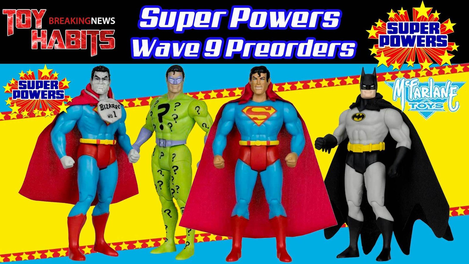 McFarlane-DC-Super-Powers-Wave-9-Preorder
