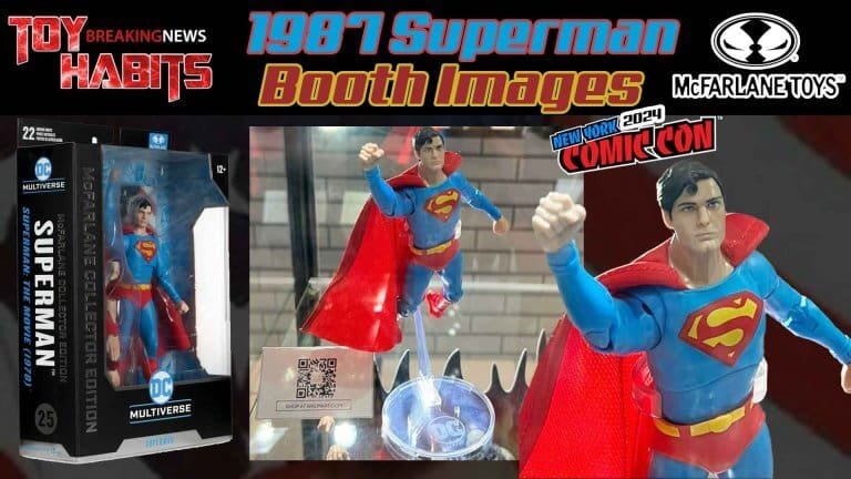 Superman-The-Movie-1978-Collector-Edition-McFarlane-NYCC-2024-Booth-Images