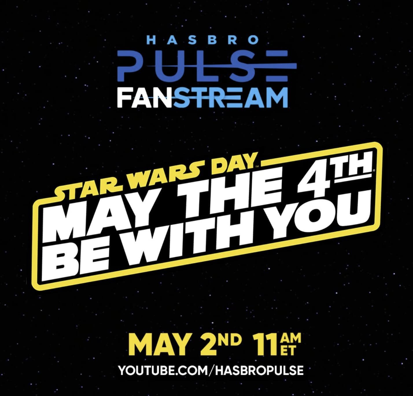 Hasbro Pulse Star Wars May 2025 Fanstrem