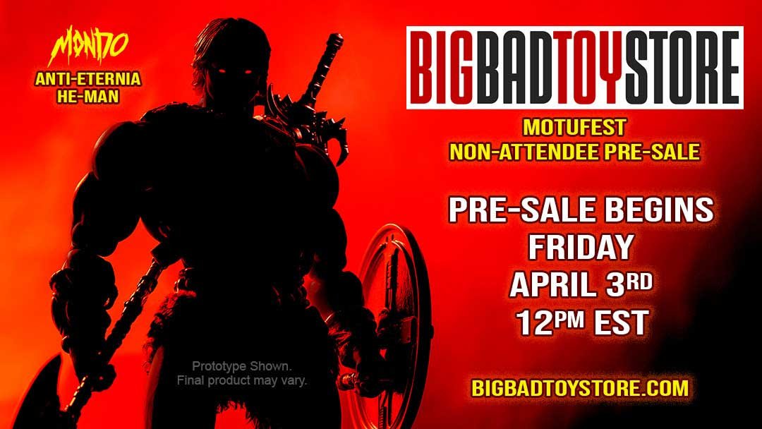 Anti-Eternia-He-Man-200x-Mondo-Twelfth-Scale-BBTS-Non-attendee-Pre-Sale