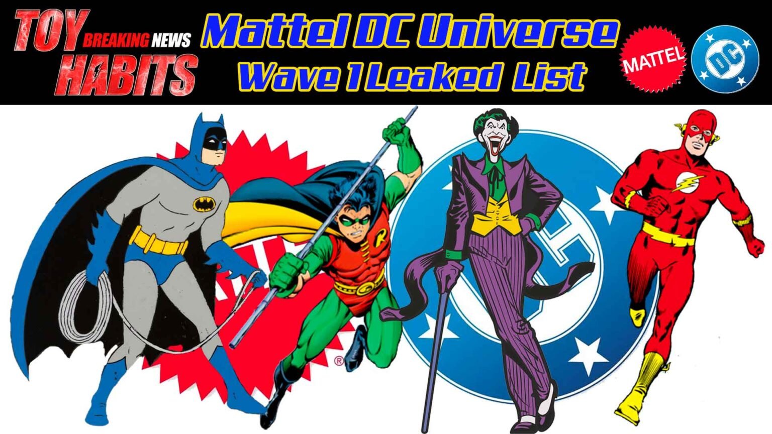 Mattel DC Universe Wave 1 Leaked List
