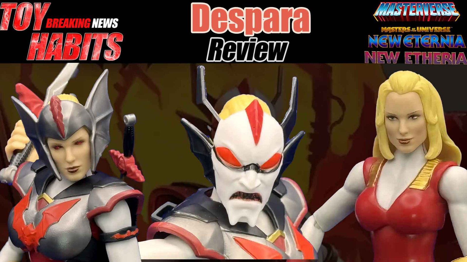 Despara-New-Etheria-Masterverse-Review-copy