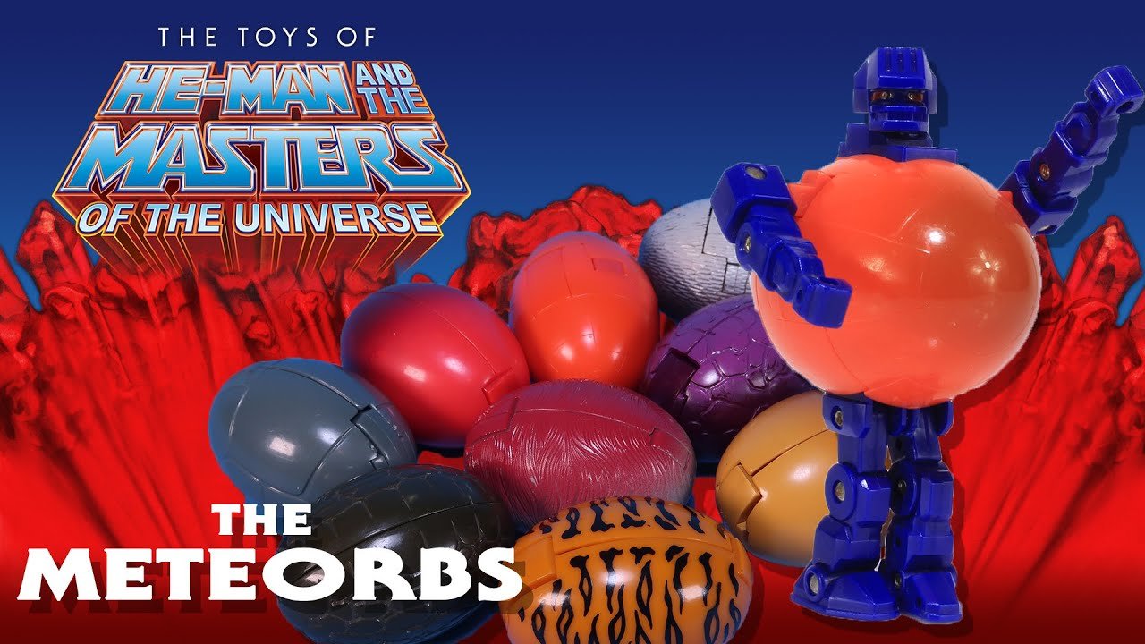 Meteorbs in alternate form Masters of the Universe