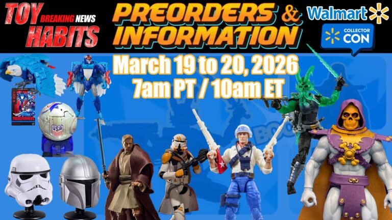 Walmart-Collector-Con-March-2026-Info-and-Preorders-6