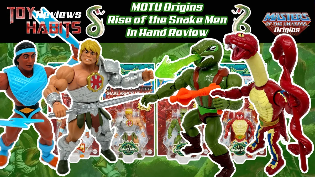 MOTU Origins Rise of the Snake Men Wave 11 In Hand Review