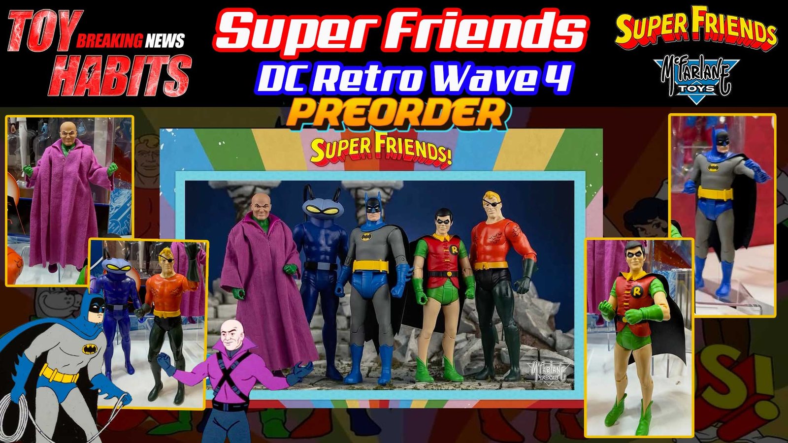McFarlane-DC-Super-Friends-Retro-Wave-4-Prerorders
