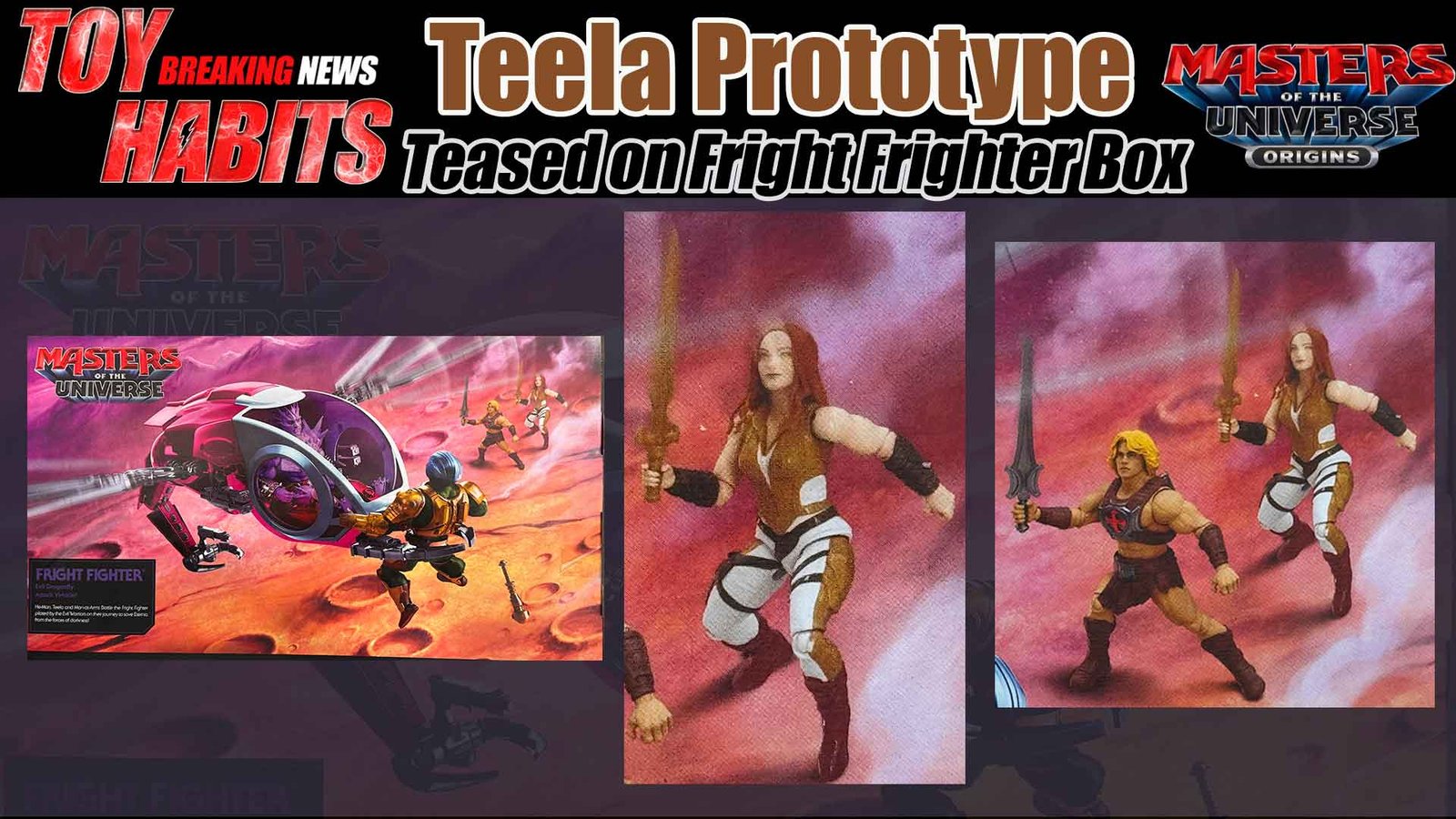 Teela MOTU Origins Movie Prototype Shown On Fright Fighter Box