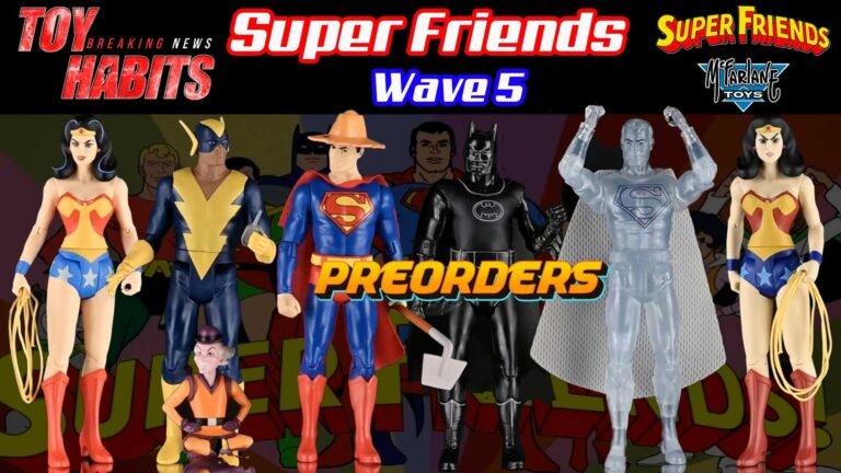 McFarlane Super Friends Wave 5 Preorders