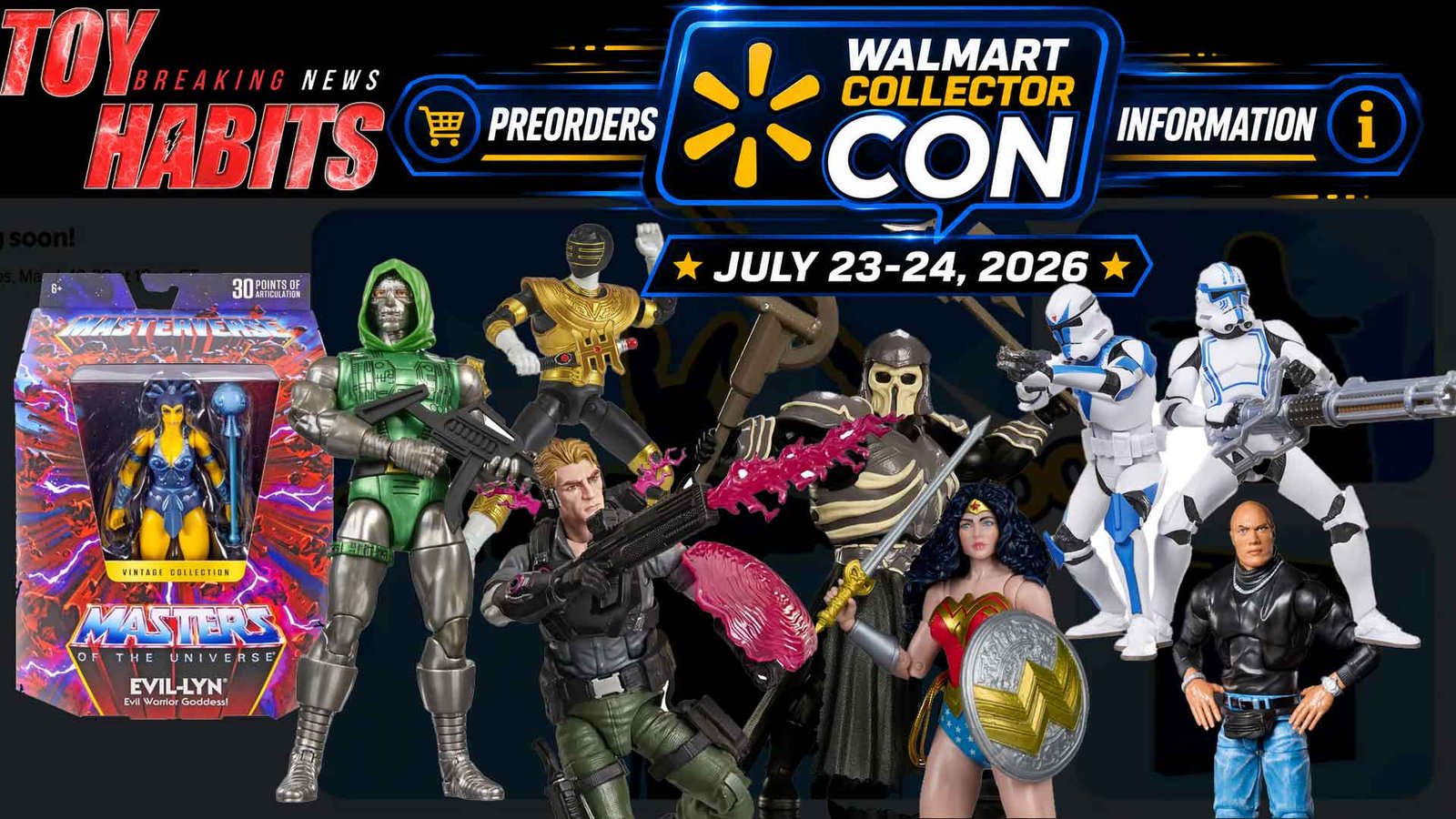 Walmart-Collector-Con-July-2026-Info-and-Preorders-Update