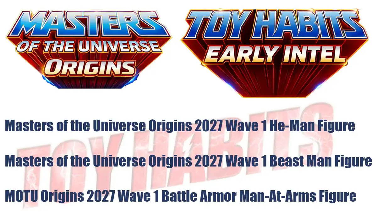 MOTU Origins 2027 Early Information Pre SDCC 2026