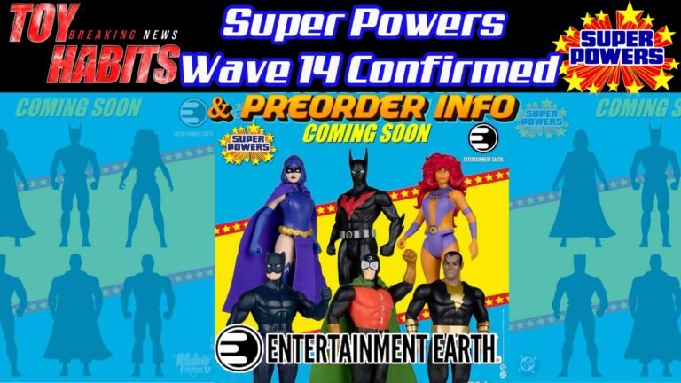 McFarlane DC Super Powers Entertainment Earth Exclusives Wave 14 Confirmed & Preorder Info