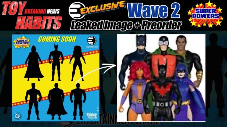 McFarlane DC Super Powers Entertainment Earth Exclusives Wave 2 Leaked Image and Preorder Info