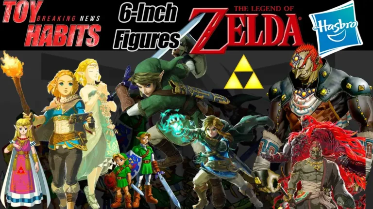 Hasbro Legend of Zelda 6-Inch Figures to be Revealed at SDCC 2026