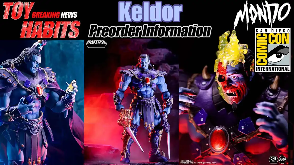 Keldor MOTU 200x Mondo Twelfth Scale SDCC 2026 Preorder Information