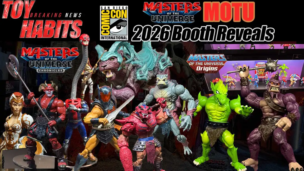 MOTU Masters Of The Universe SDCC 2026 Booth Reveals Toy Habits MOTU Masters Of The Universe SDCC 2026 Booth Reveals Toy Habits