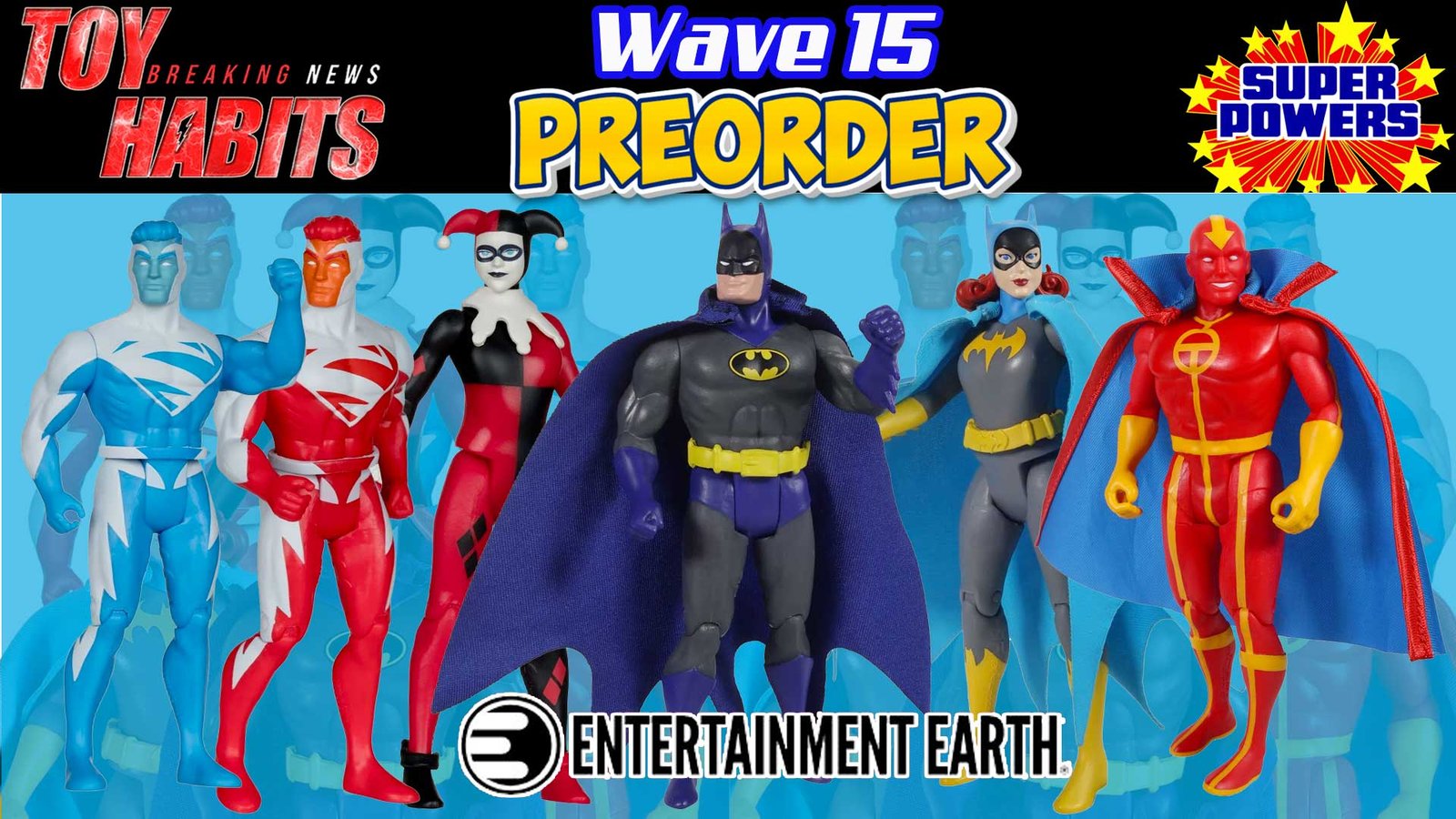 McFarlane-DC-Super-Powers-Entertainment-Earth-Exclusives-Wave-15-Preorder
