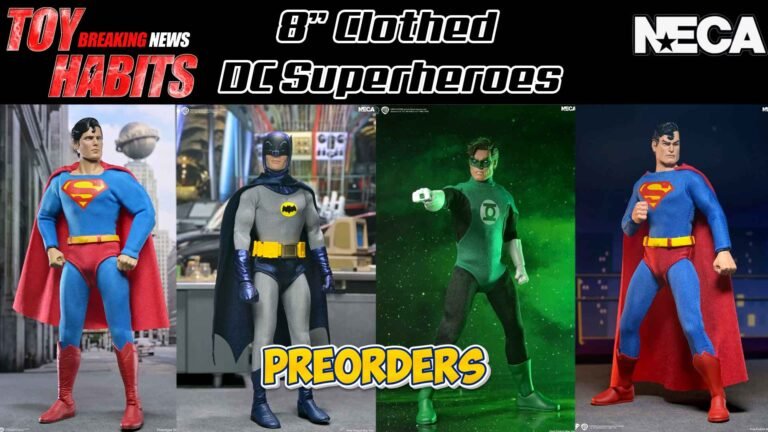 NECA-DC-8-inch-Clothed-Superheroes-Preorders