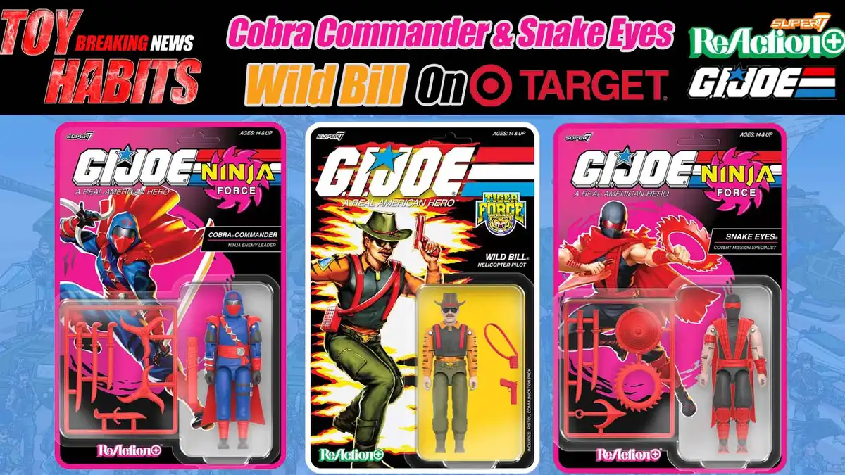Ninja-Force-Cobra-Commander-&-Snake-Eyes-+-Toger-Force-Wild-Bill-GI-Joe-ReAction+-Figures-on-Target