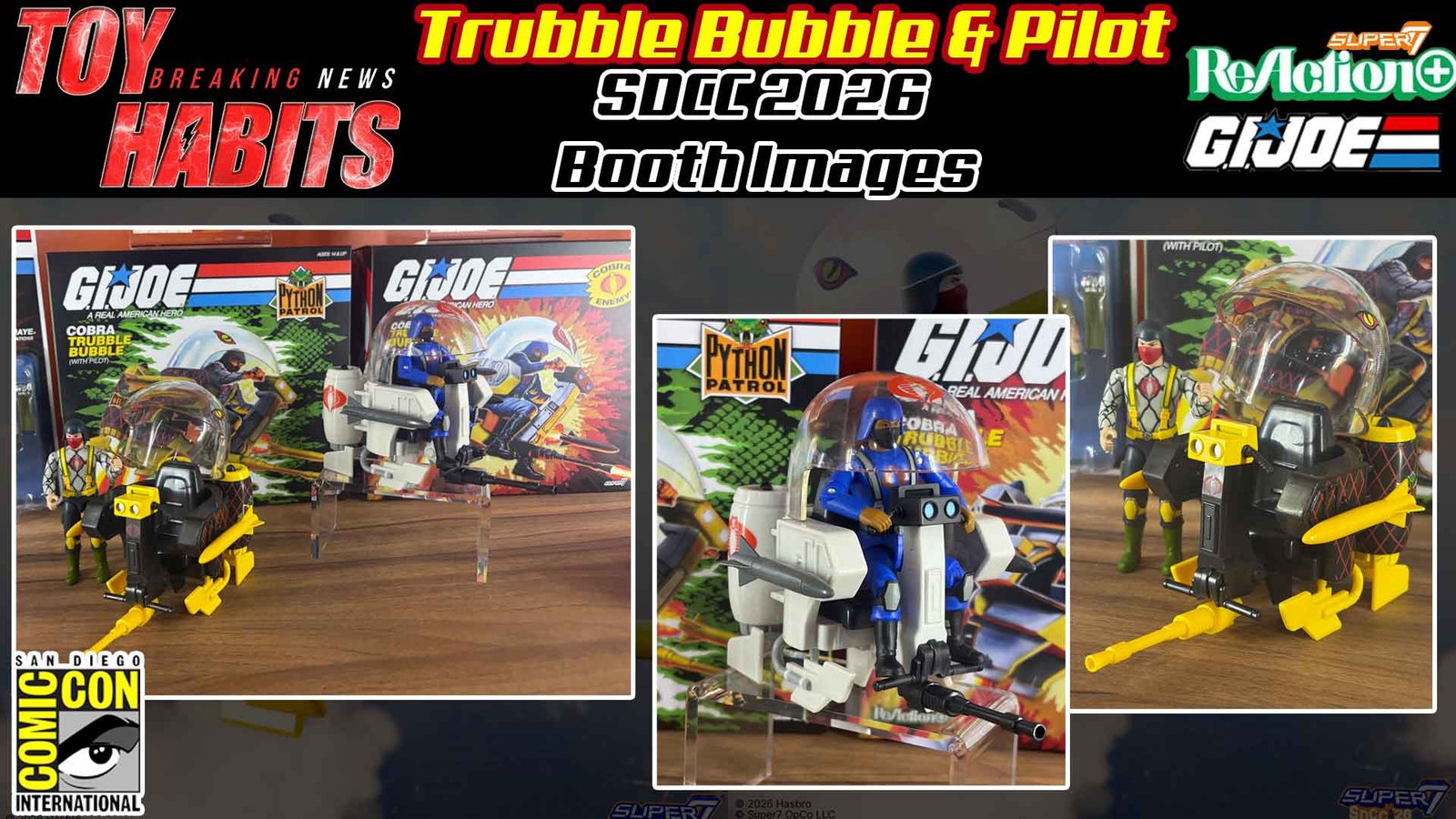 Super7-Trubble-Bubble-ReAction+-2026-SDCC-Booth-Images