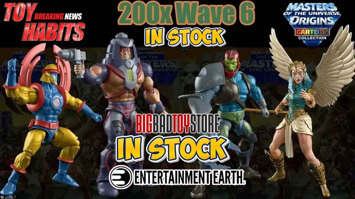 Update: Wave 6 200x MOTU Origins Cartoon Collection Now In Stock