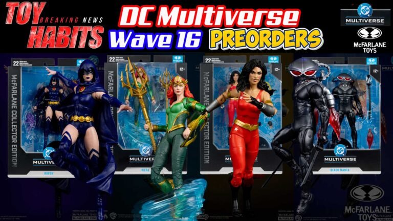DC Multiverse McFarlane Collector Edition Wave 16 Preorders