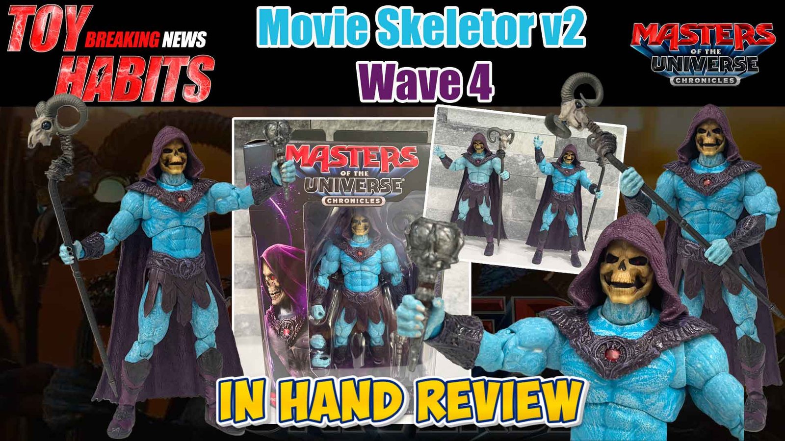 Skeletor v2 MOTU Chronicles Wave 4 In Hand Review