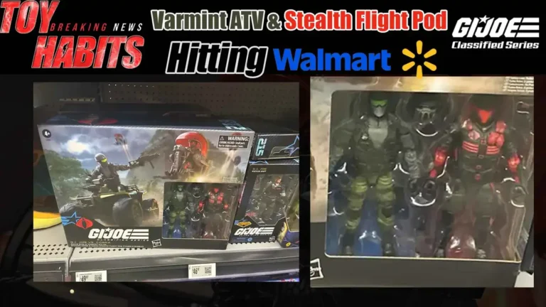 Snake Eyes & Varmint ATV Cobra Stealth Viper & Stealth Flight Pod Hitting Walmart