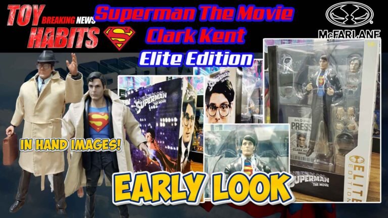 McFarlane Superman The Movie Clark Kent EliteEdition Early Look