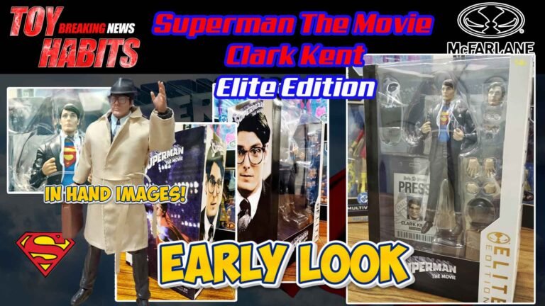 McFarlane-Superman-The-Movie-Clark-Kent-Edition-Early-Look-update